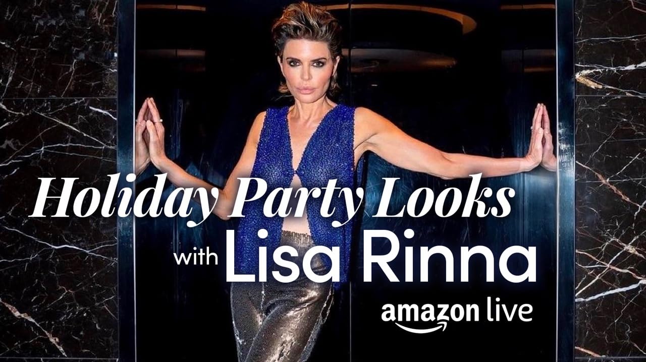 Watch Holiday Party Looks with Lisa Rinna on Amazon Live