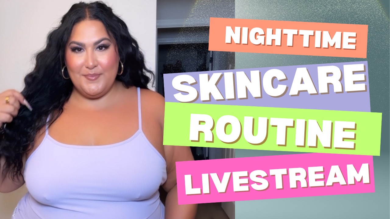 Watch Nighttime Skincare Routine on Amazon Live