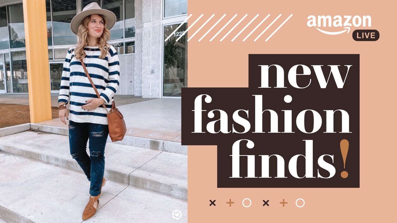 Watch New Fashion Finds! on Amazon Live