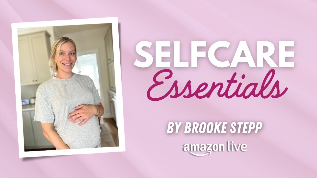 Watch Self care essentials on Amazon Live