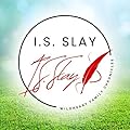 I.S. Slay