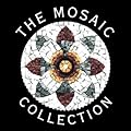 The Mosaic Collection
