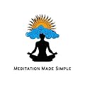 Meditation Made Simple