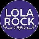 Lola Rock
