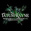 Tatum Rayne