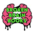 Broken Brain Books