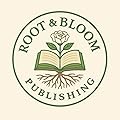 Root and Bloom Publishing