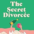 The Secret Divorcée
