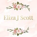 Eliza J Scott