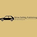 Drive Safely Publishing
