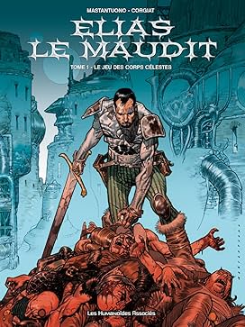 Elias le Maudit Int&eacute;grale