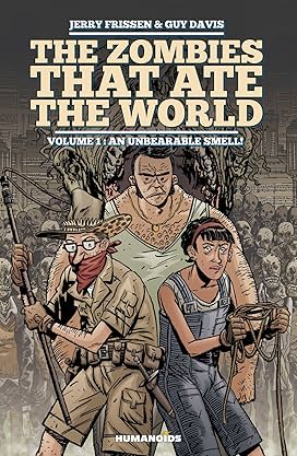 The Zombies That Ate the World