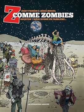 Z comme Zombies Int&eacute;grale 