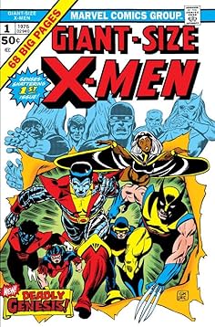 Uncanny X-Men by Chris Claremont and John Byrne