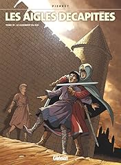 Les Aigles Décapitées Vol. 19: Le jugement du roi