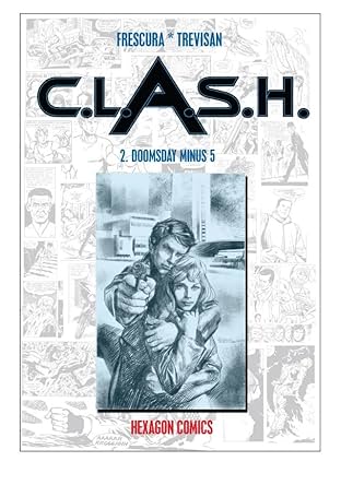 C.L.A.S.H. Vol. 2: Doomsday Minus 5