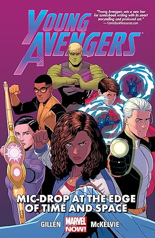 Young Avengers Vol. 3: Mic-Drop At The Edge Of Time And Space