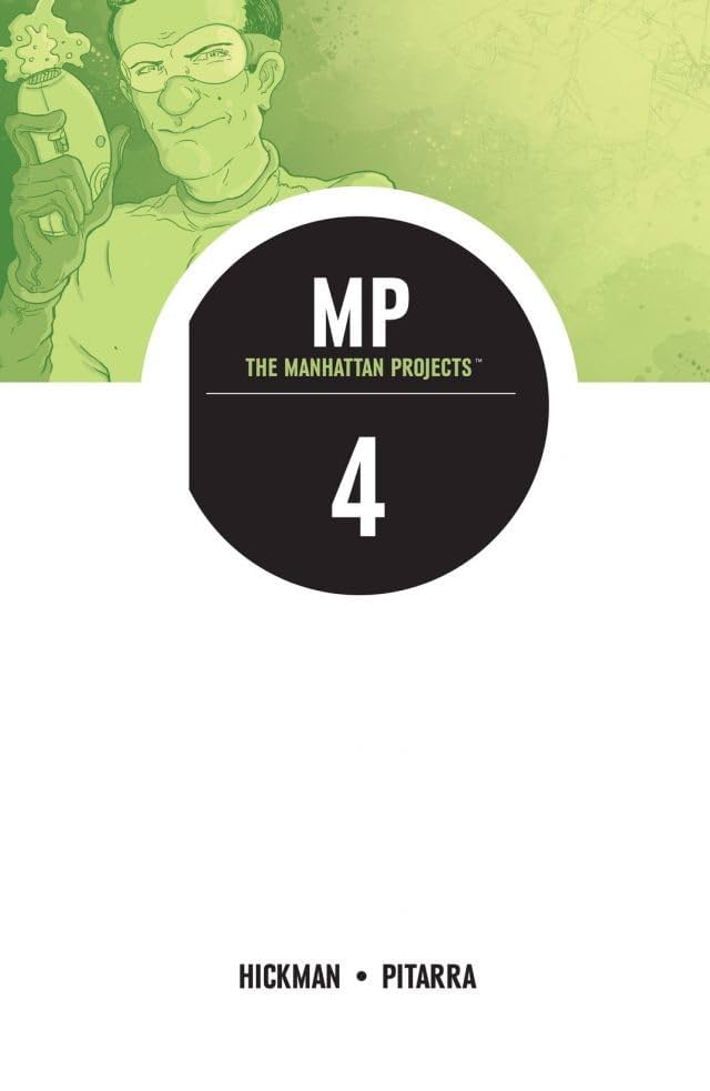 The Manhattan Projects Vol. 4