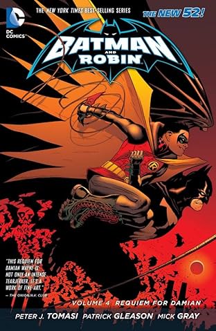 Batman and Robin (2011-2015) Vol. 4: Requiem For Damian