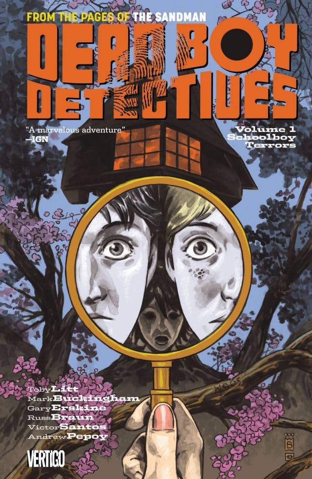 The Dead Boy Detectives (2013-2014) Vol. 1: Schoolboy Terrors