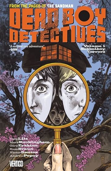 The Dead Boy Detectives (2013-2014) Vol. 1: Schoolboy Terrors