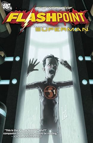 Flashpoint: The World of Flashpoint Featuring Superman