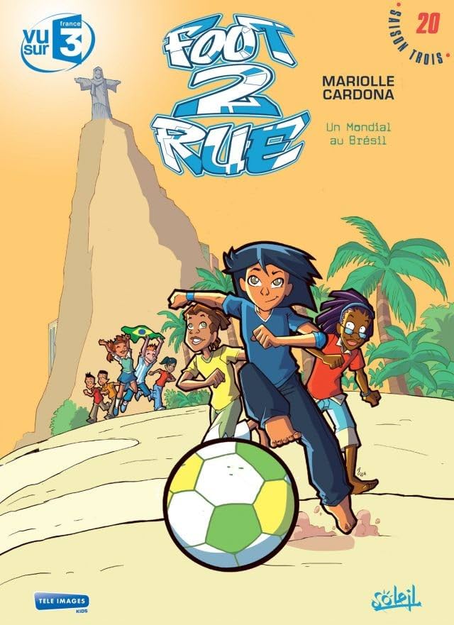 Foot 2 Rue Vol. 20: Un mondial au Brésil