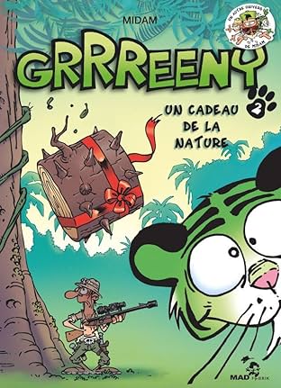 GRRREENY Vol. 2: Un cadeau de la nature
