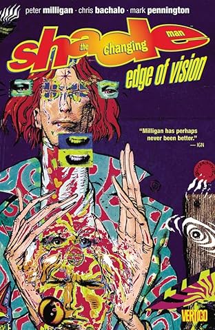 Shade, the Changing Man (1990-1996) Vol. 2: Edge of Vision