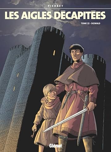 Les Aigles Décapitées Vol. 22: Sigwald