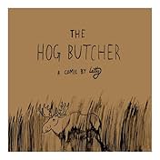 The Hog Butcher