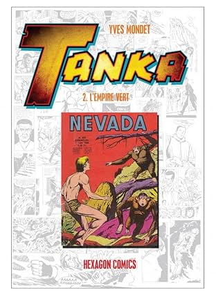 TANKA Vol. 2: L'Empire Vert