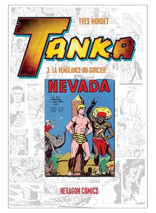 TANKA Vol. 3: La Vengeance du Sorcier