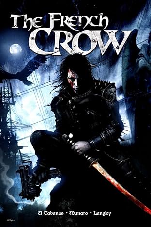 The French Crow Vol. 5