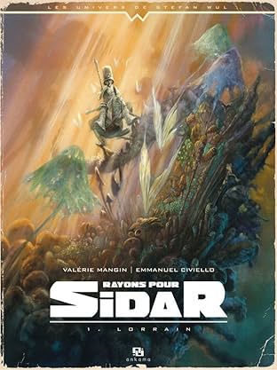 Rayons pour Sidar Vol. 1: Lorrain