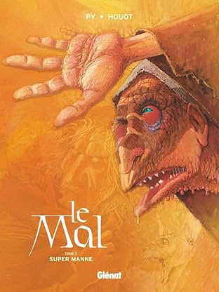 Le Mal Vol. 3: Super Manne