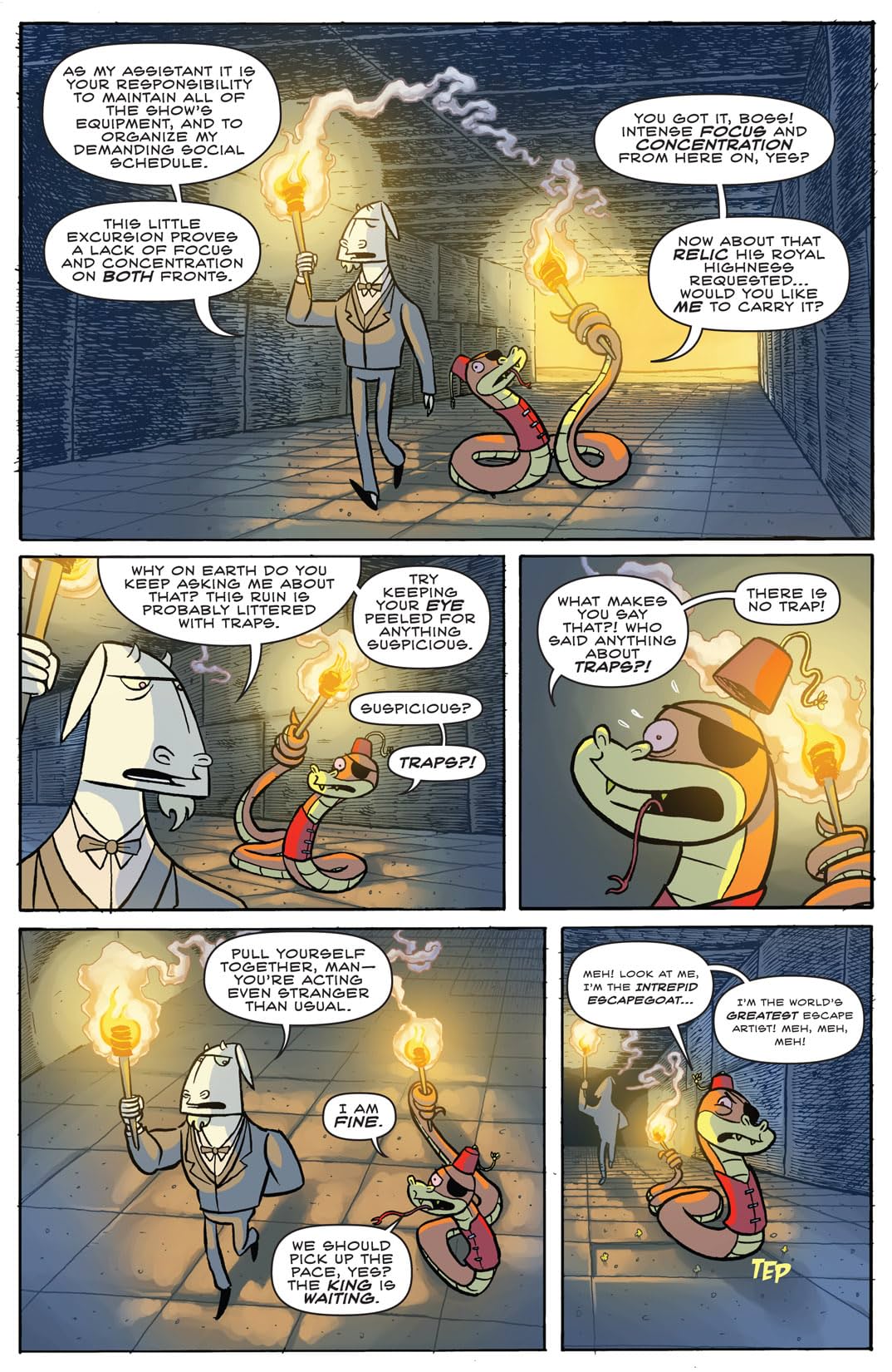 The Intrepid Escapegoat