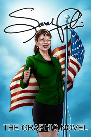 Female Force: Sarah Palin: The Graphic Novel
