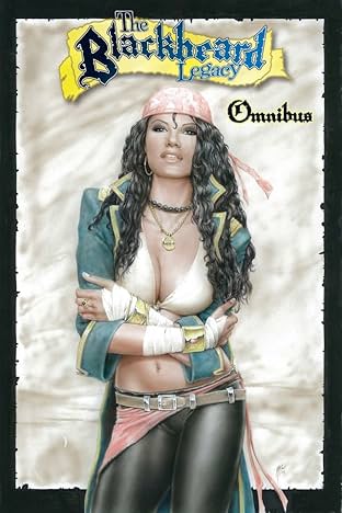The Blackbeard Legacy: Omnibus