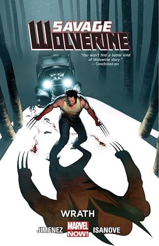 Savage Wolverine Vol. 3: Wrath