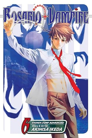 Rosario+Vampire Vol. 6
