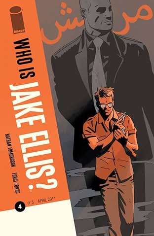 Who Is Jake Ellis? #4 (of 5)