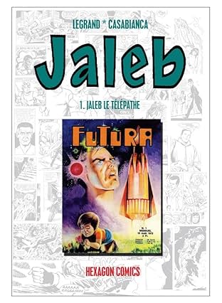 STRANGERS: JALEB Vol. 1: Jaleb le Télépathe