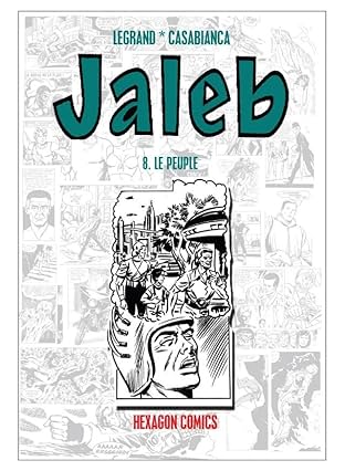 STRANGERS: JALEB Vol. 8: Le Peuple