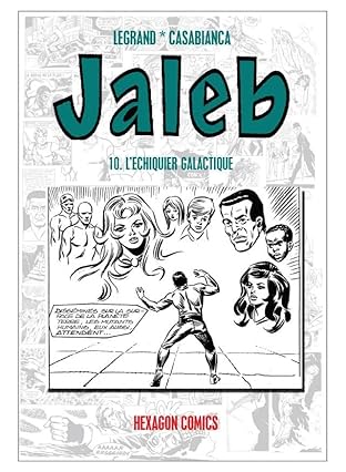 STRANGERS: JALEB Vol. 10: L'Echiquier Galactique