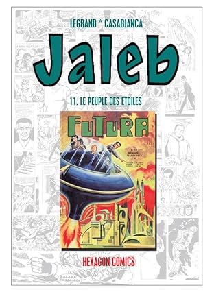 STRANGERS: JALEB Vol. 11: Le Peuple des Etoiles