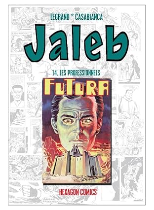 STRANGERS: JALEB Vol. 14: Les Professionnels