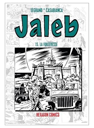 STRANGERS: JALEB Vol. 15: La Forteresse