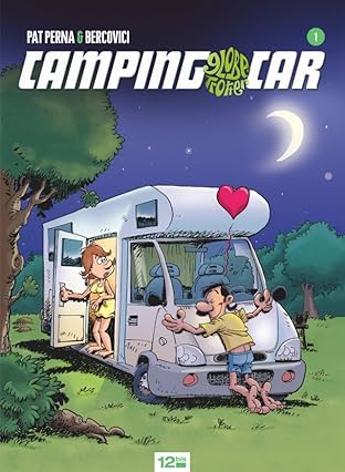 Camping-car globe trotteur Vol. 1