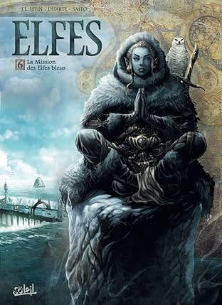 Elfes Vol. 6: La Mission des Elfes Bleus